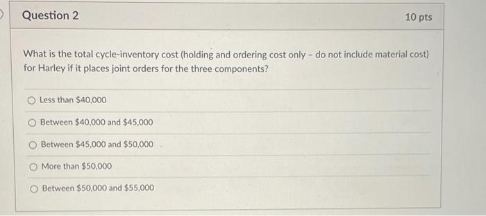 please answer question 2 For Questions 1, 2 and