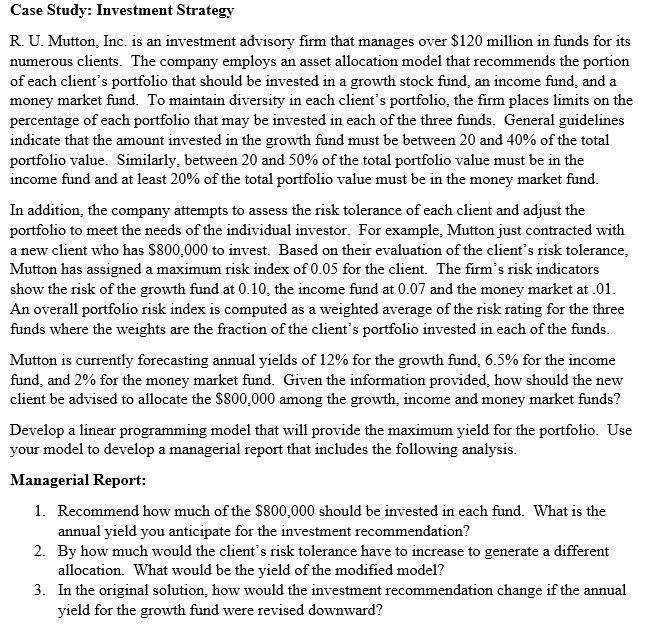 Case Study: Investment Strategy R. U. Mutton,