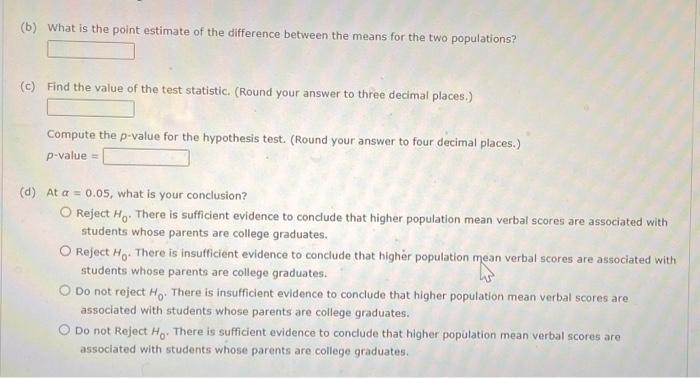 to use the appropriate technology to answer this