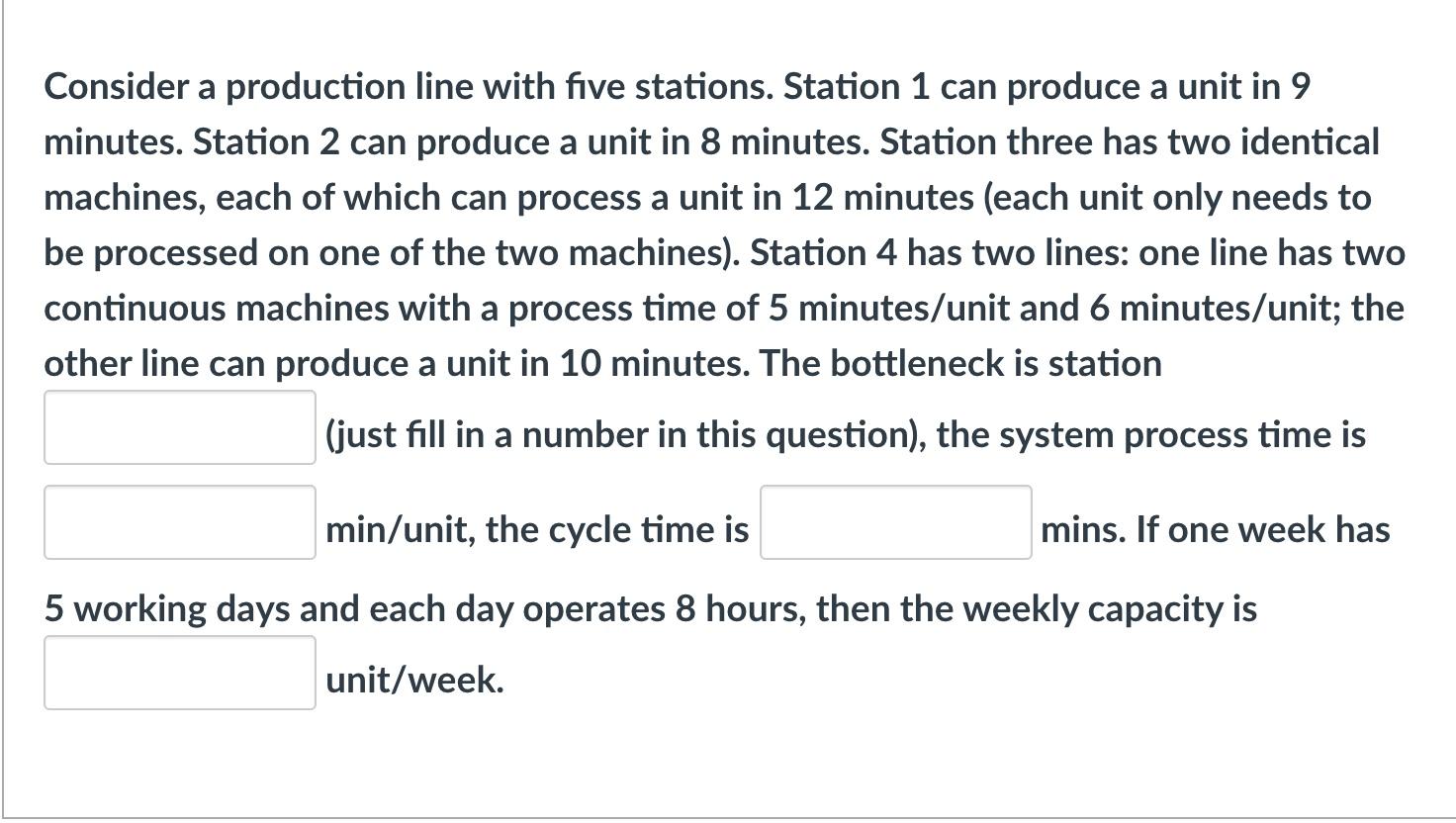 a Consider a production line with five stations.