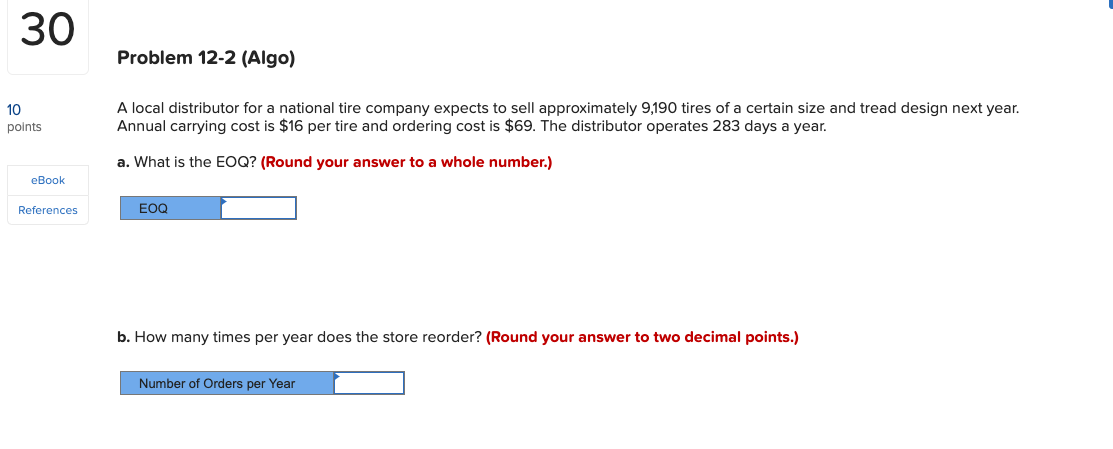 30 Problem 12-2 (Algo) 10 points A local