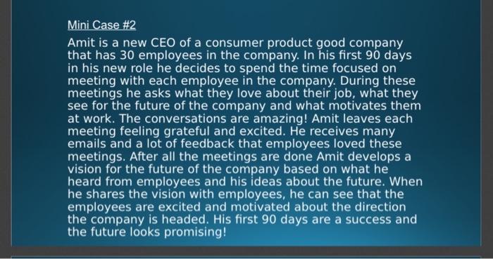 please give full answer Mini Case #2 Amit is a