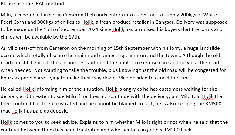 Please use the IRAC method. Milo, a vegetable