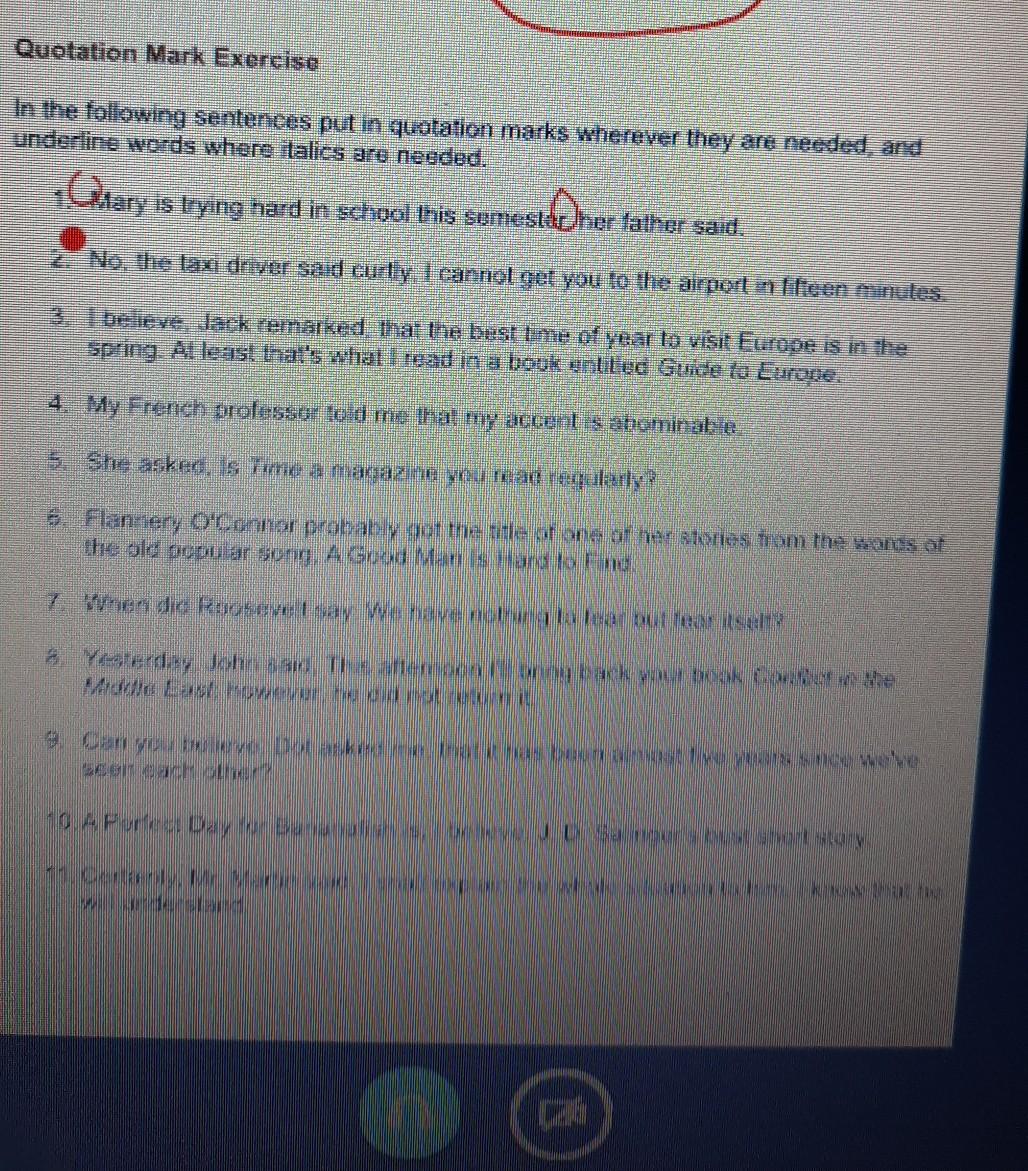 Quotation Mark Exercise In the following