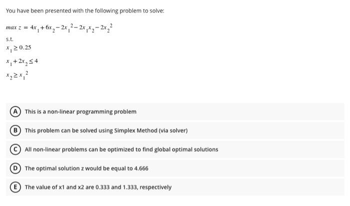 You have been presented with the following