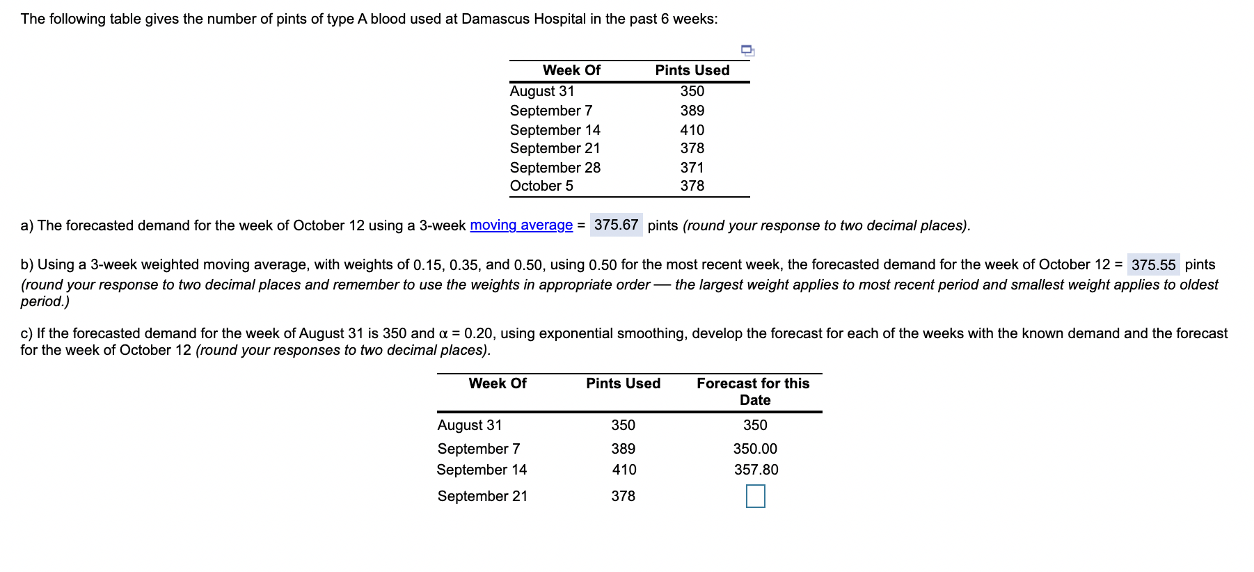 ***Please calculate forecast through October 12.