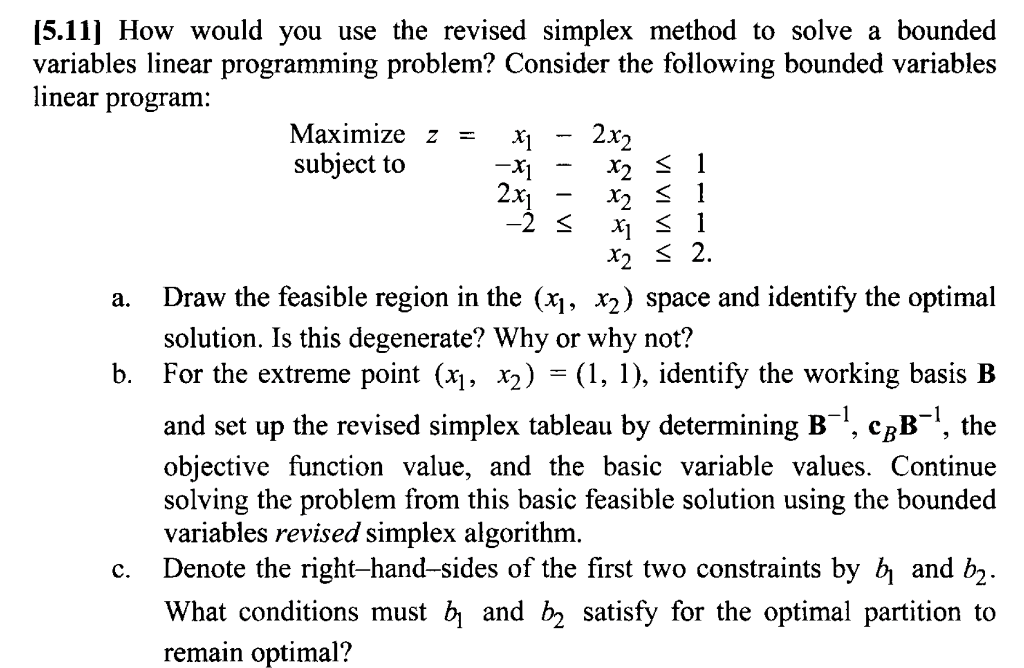 [5.11] How would you use the revised simplex