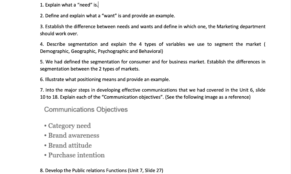 1. Explain what a "need" is. 2. Define and