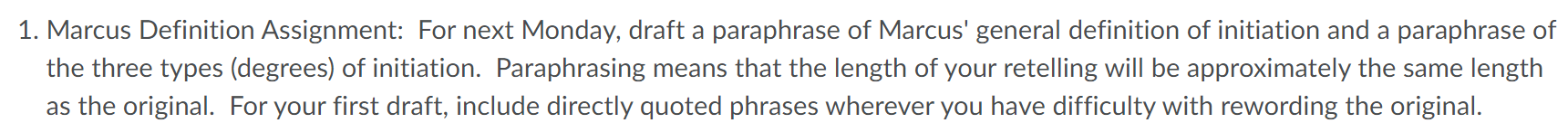 1. Marcus Definition Assignment: For next Monday,