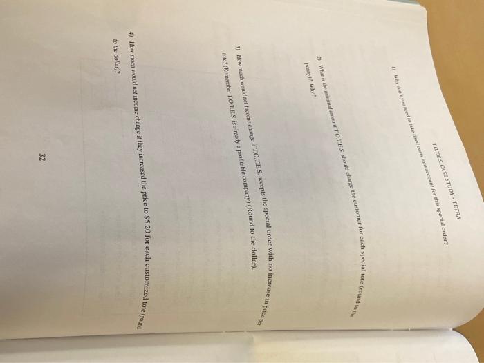 please answer all parts thankyou so much TOTES