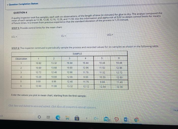 Question Completion Status: QUESTION 4 A quality