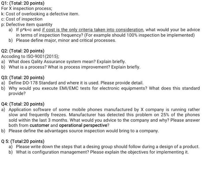 Q1: (Total: 20 points) For X inspection process;