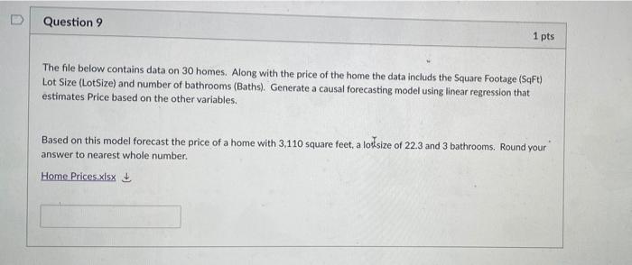 Question 9 1 pts The file below contains data on