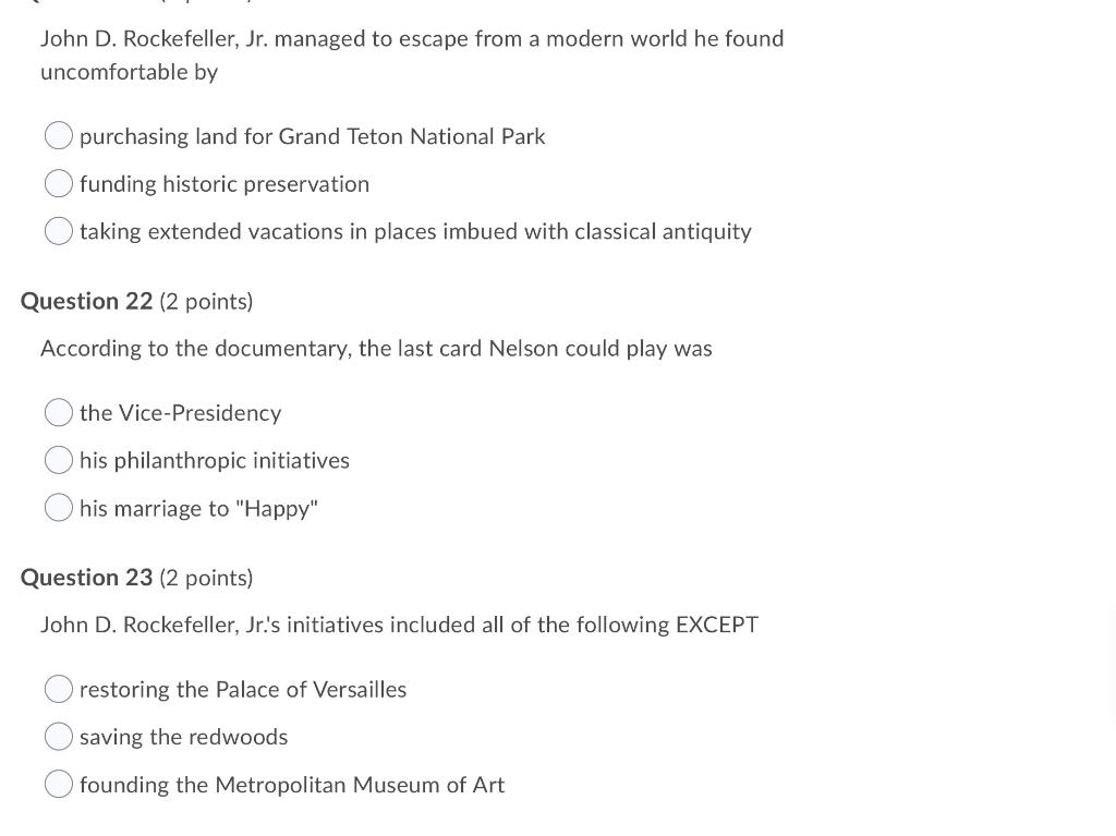 This is about Rockefeller Question 18 (2 points)