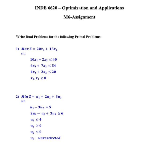 INDE 6620 - Optimization and Applications