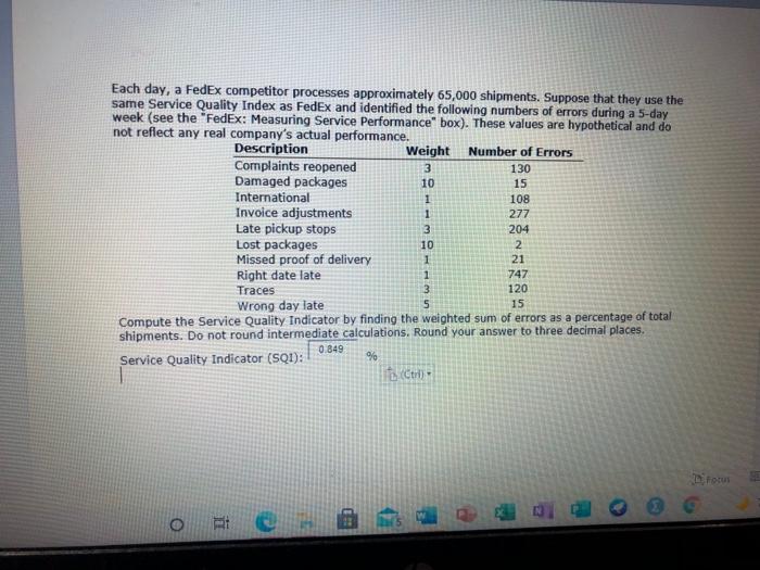 Each day, a Fedex competitor processes
