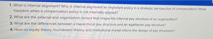 1. What is internal alignment? Why is internal