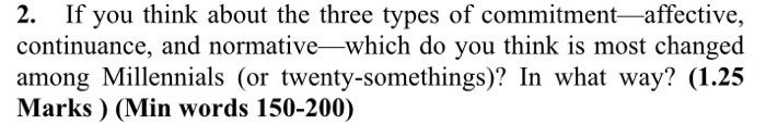 new answer please with 200 words 2. If you think