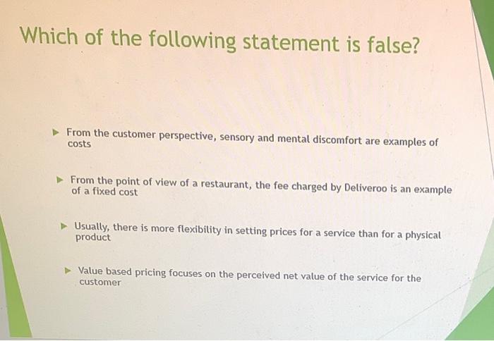 Which of the following statement is false? From