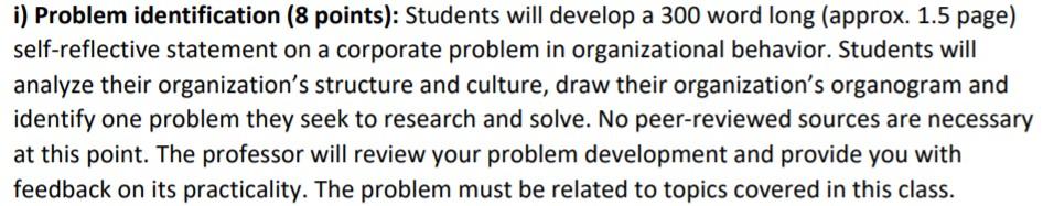 i) Problem identification (8 points): Students