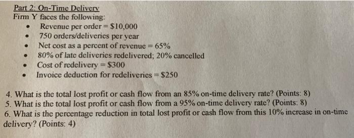 Part 2: On-Time Delivery Firm Y faces the