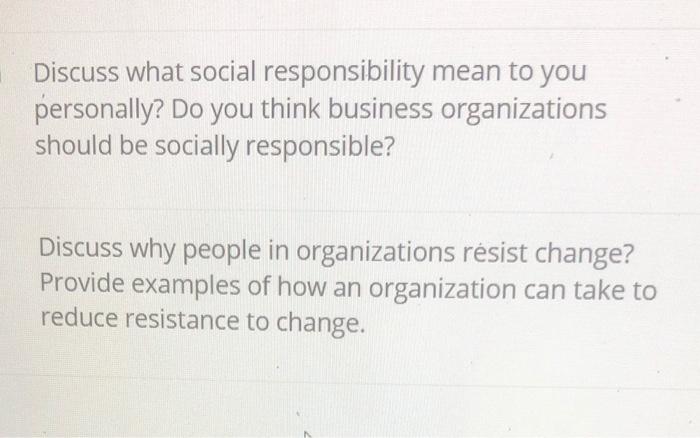Discuss what social responsibility mean to you