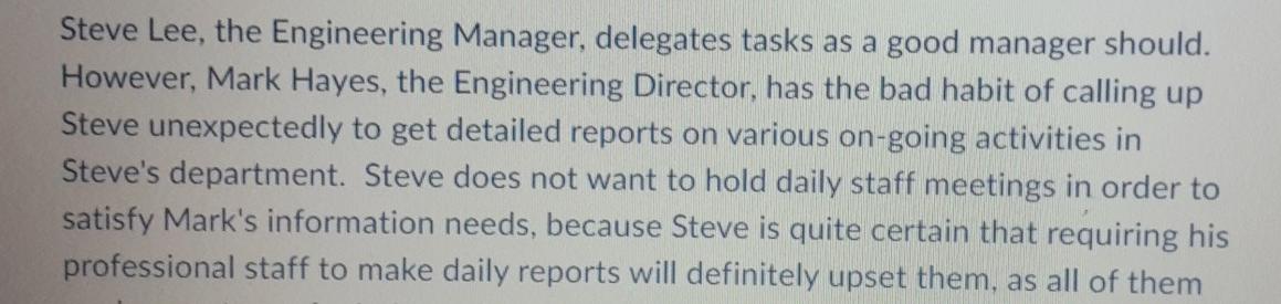 Steve Lee, the Engineering Manager, delegates