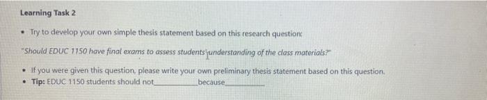 write thesis statement Learning Task 2 Try to