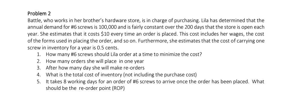 please answer this problem Problem 2 Battle, who