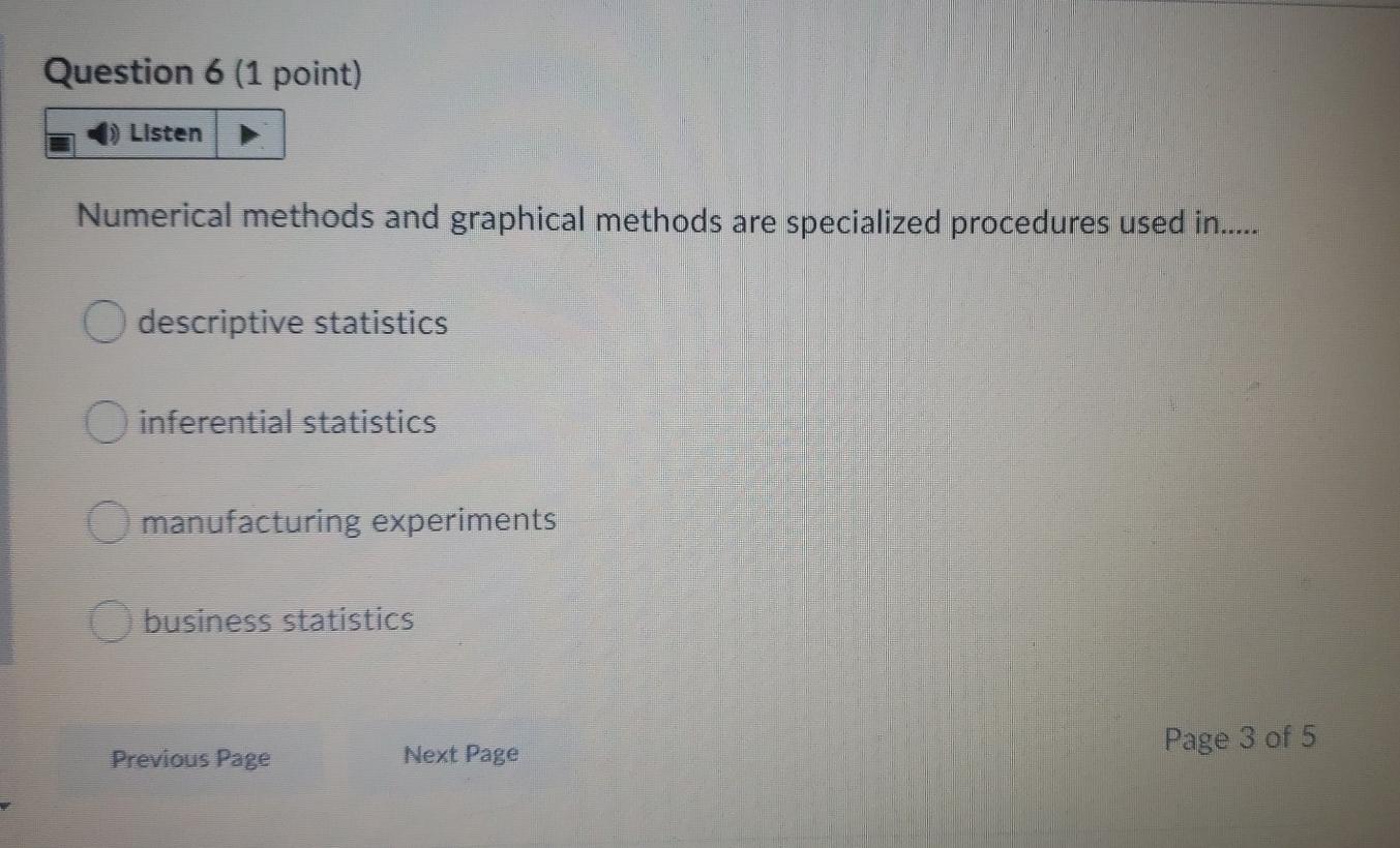 Question 6 (1 point) Listen Numerical methods and