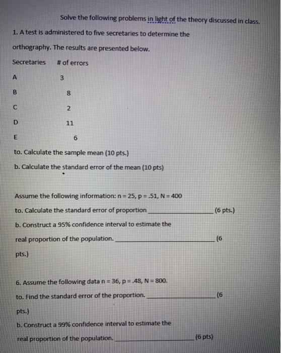 Please state whether the following statements are