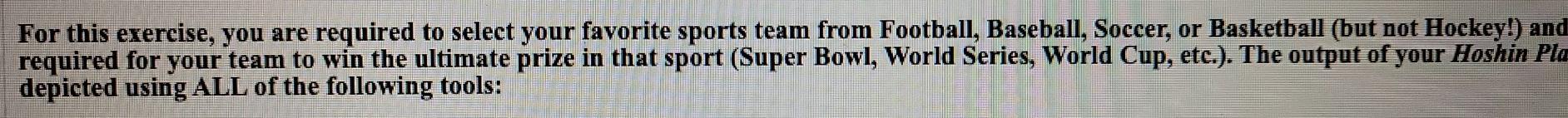 For this exercise, you are required to select