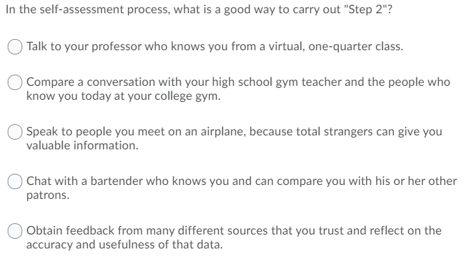 Self-management is a step-wise process. What is