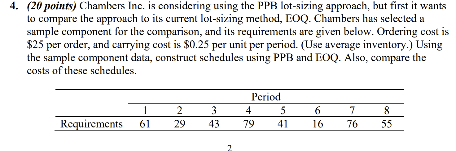 to 4. (20 points) Chambers Inc. is considering