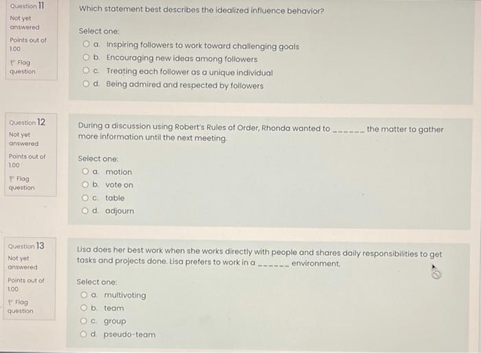 Question 11 Which statement best describes the