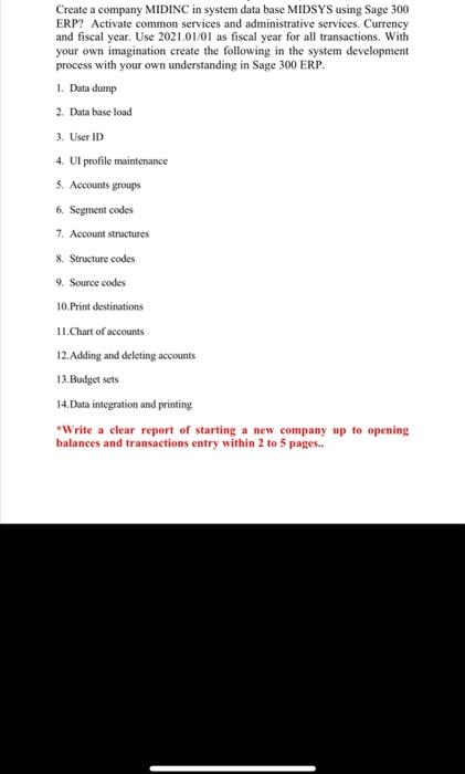 Create a company MIDINC in system data base
