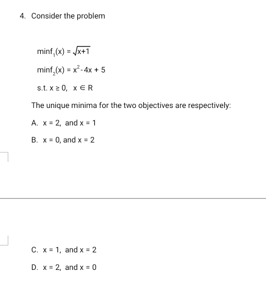 4. Consider the problem minf (x) = /x+1 minf_(x)