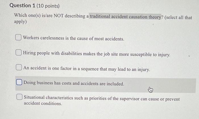 Question 1 (10 points) Which one(s) is/are NOT