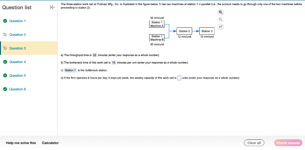 a) The throughput time is 52 minutes (enter your