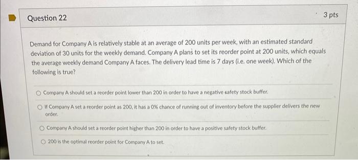 Demand for Company A is relatively stable at an