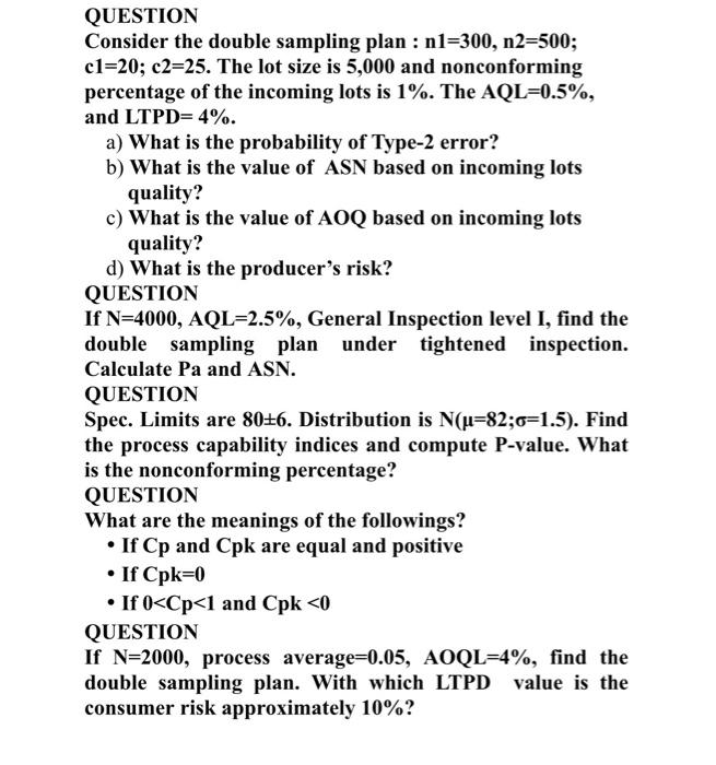 QUESTION Consider the double sampling plan :