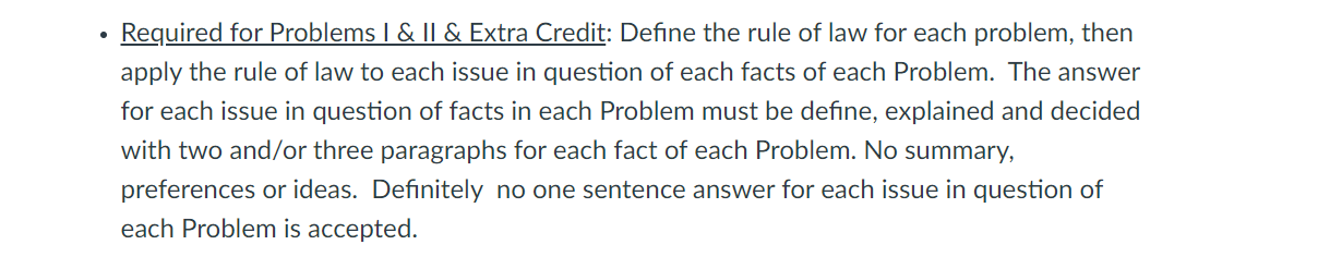 BUSINESS LAW Required for Problems I & II & Extra