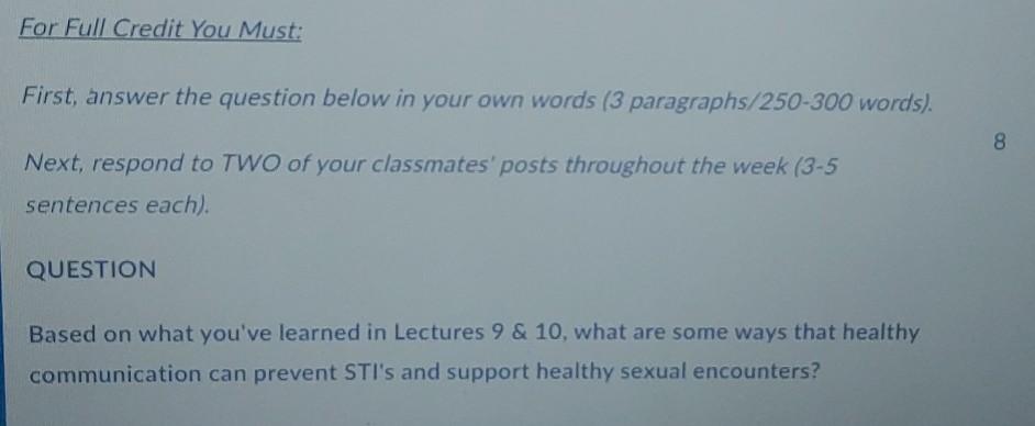 For Full Credit You Must: First, answer the