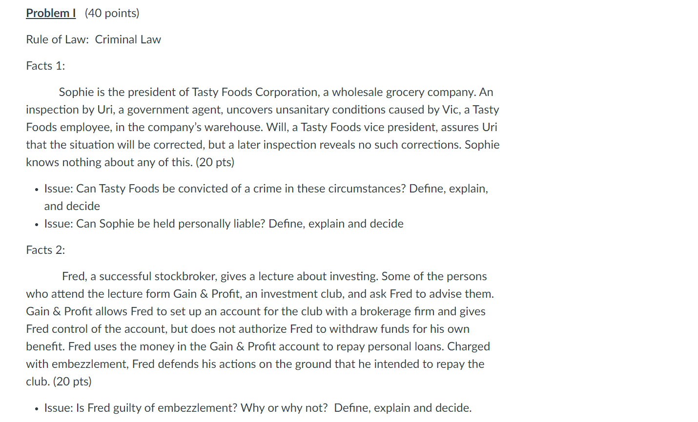 BUSINESS LAW Required for Problems I & II & Extra