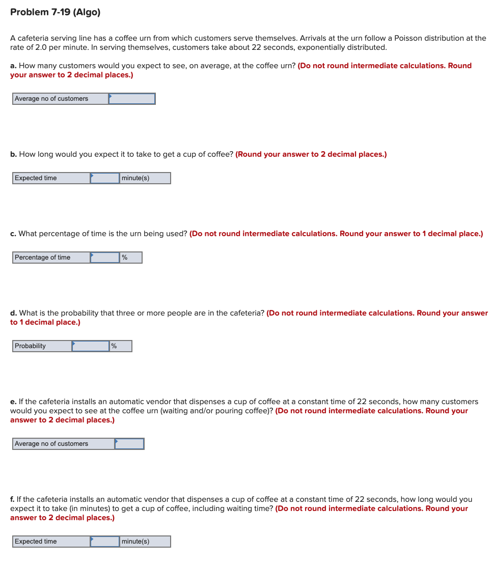 Problem 7-19 (Algo) A cafeteria serving line has