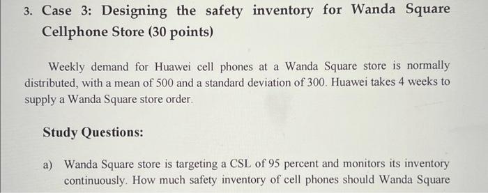 3. Case 3: Designing the safety inventory for