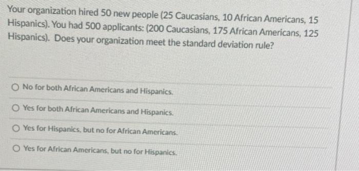 Your organization hired 50 new people (25