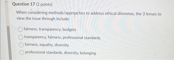 When considering methods/approaches to address