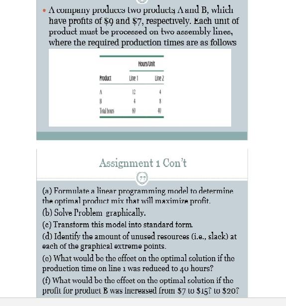 A company produces Iwo products Aund B, which