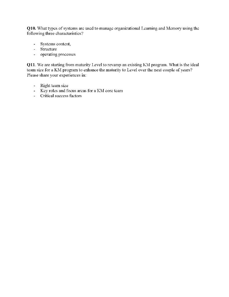 Q3 In the context of knowledge Management (KM),